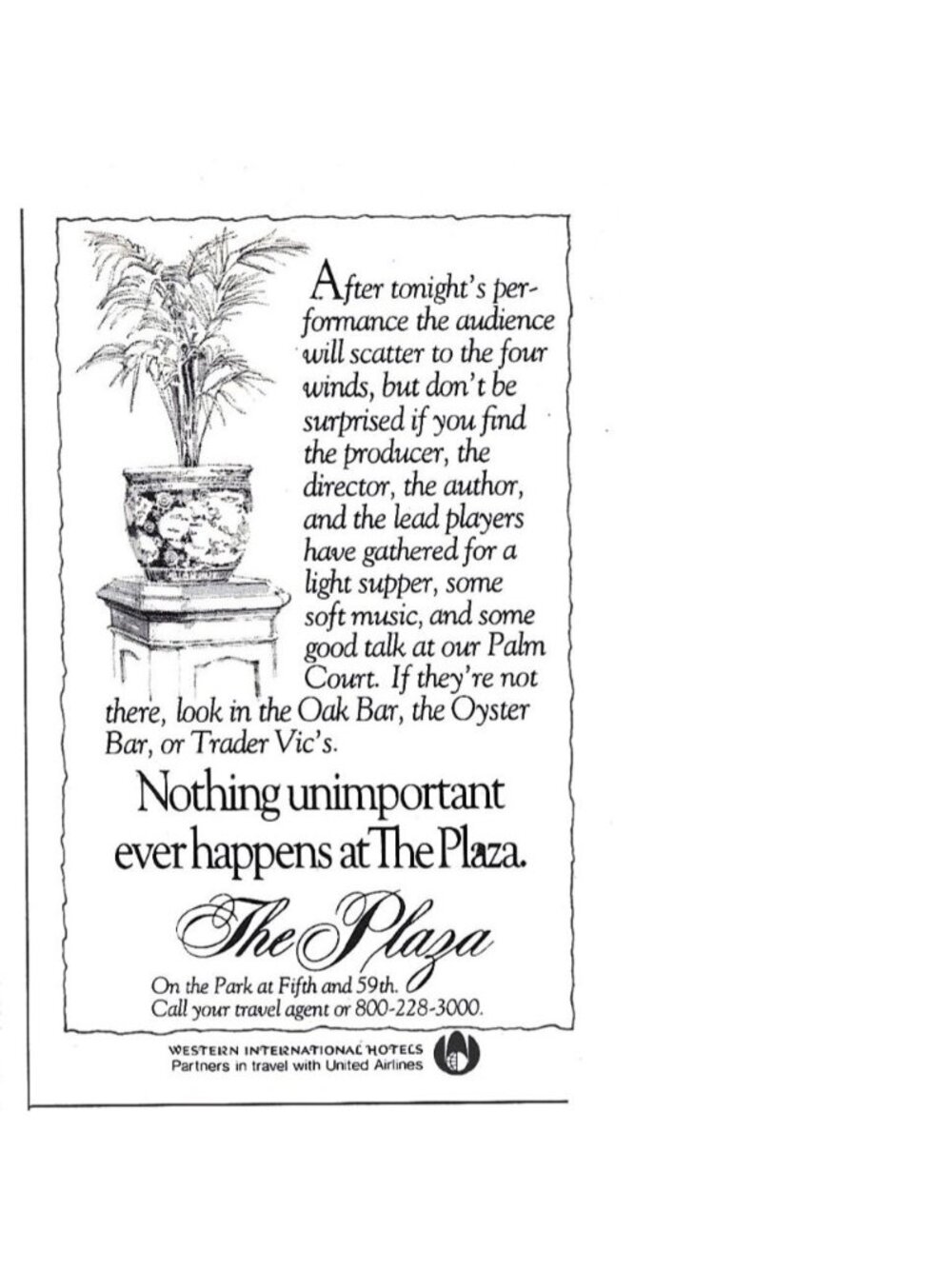 Print Ad Nothing Unimportant Ever Happens The Plaza Hotel New York City Travel